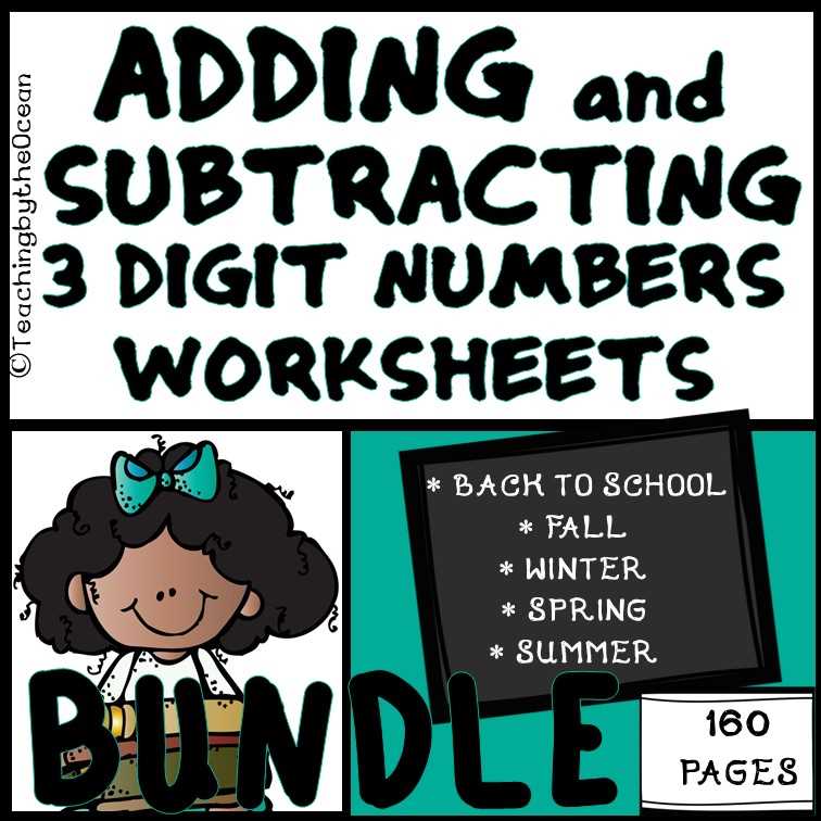 adding and subtracting 3 digit numbers worksheets