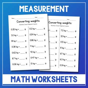 converting grams to kilograms worksheet converting grams to kilograms worksheet