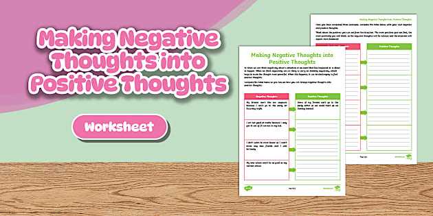 negative thoughts to positive thoughts worksheet