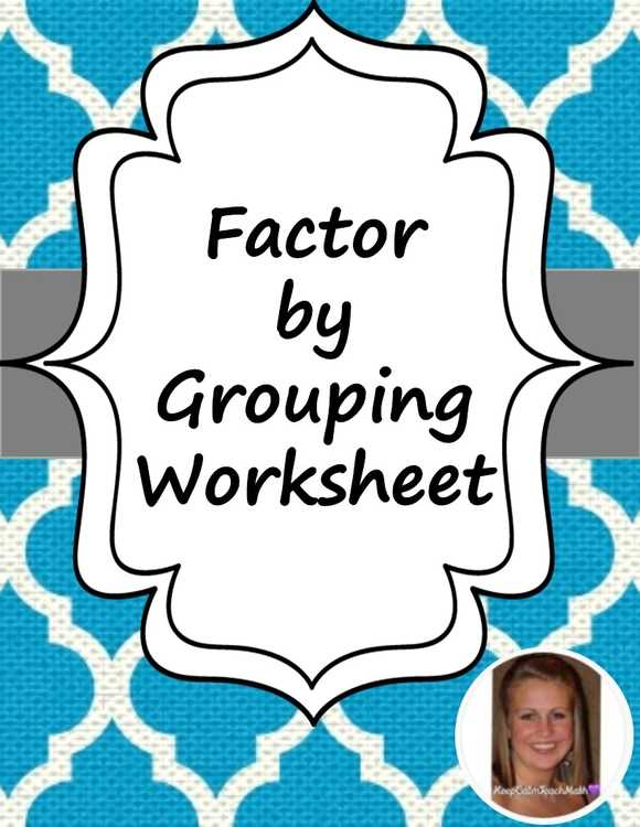group factoring worksheet