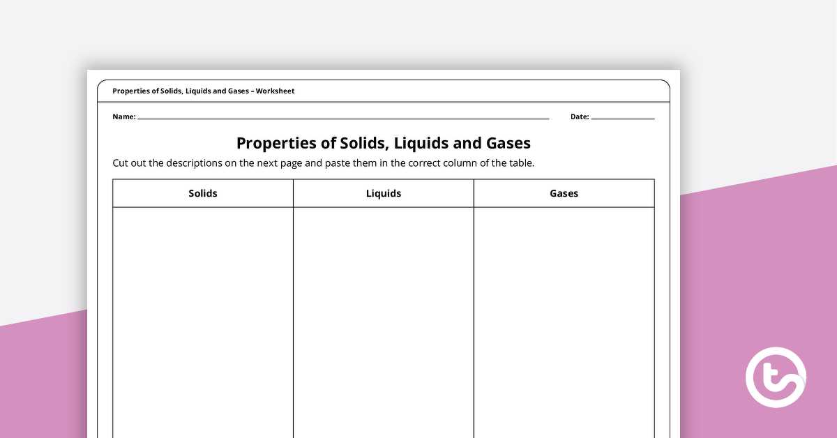 solids liquids gases worksheet